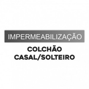 Serviço de Impermeabilização - Colchão de Casal/Solteiro
